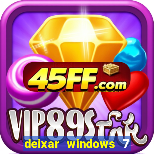 deixar windows 7 mais rapido